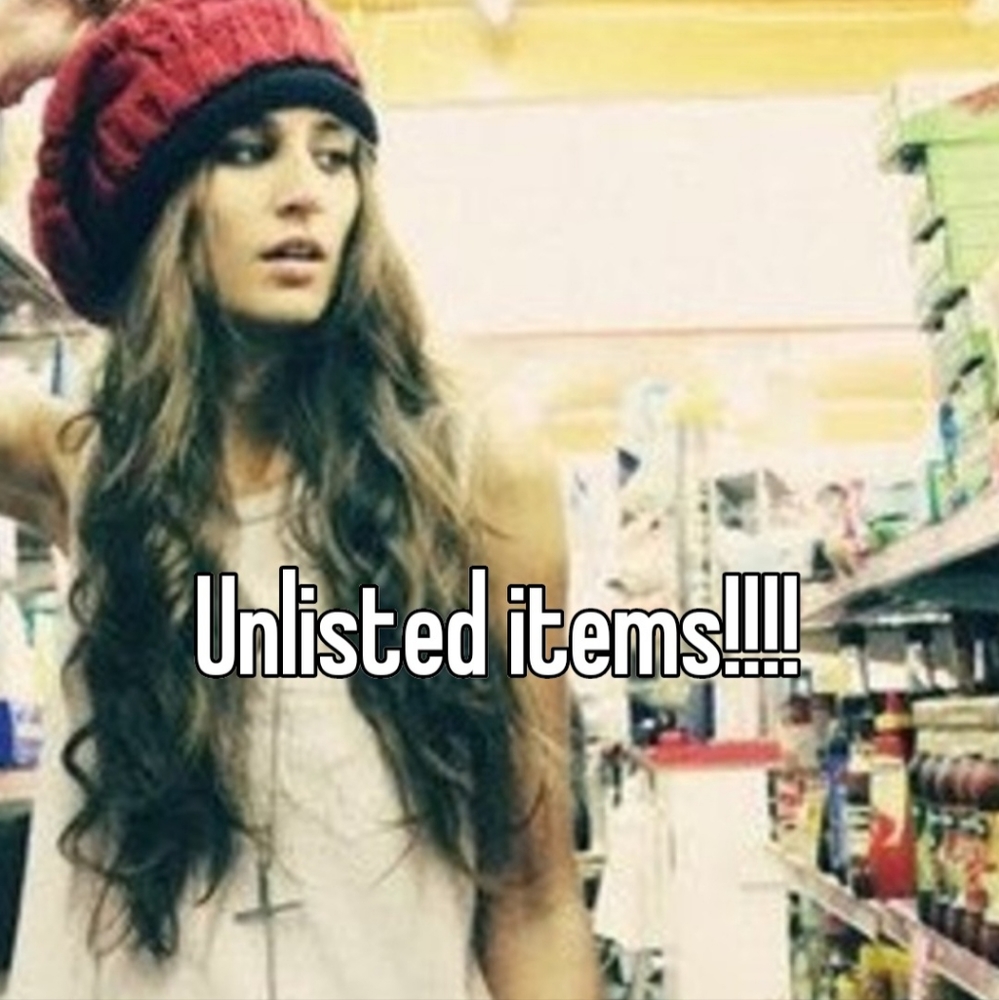 Unlisted items